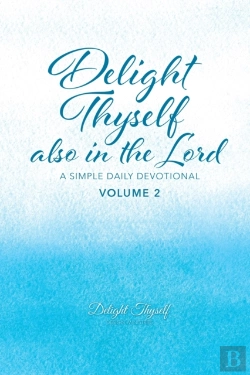 Bertrand.pt - Delight Thyself Also In The Lord - Volume 2