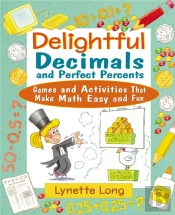 Delightful Decimals And Perfect Percents
