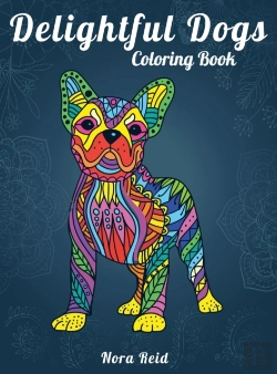 Bertrand.pt - Delightful Dogs Coloring Book