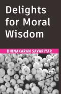 Delights For Moral Wisdom