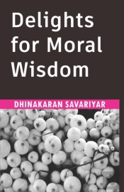 Delights For Moral Wisdom