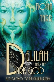 Delilah And The Dark God