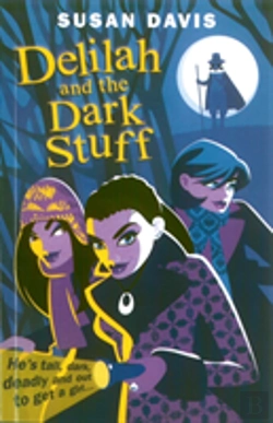 Bertrand.pt - Delilah And The Dark Stuff