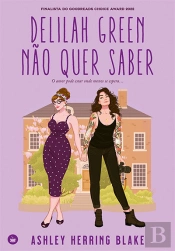 Delilah Green Não Quer Saber