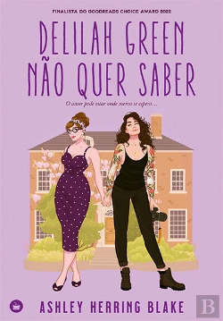 Bertrand.pt - Delilah Green Não Quer Saber