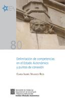 Delimitación De Competencias En El Estado Autonómico Y Puntos De Conexión [Epub]