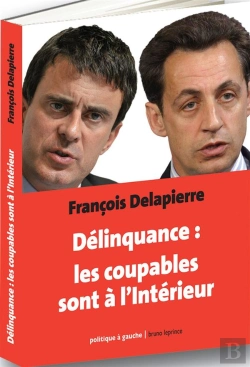 Bertrand.pt - Delinquance : Les Coupables Sont A L'Interieur