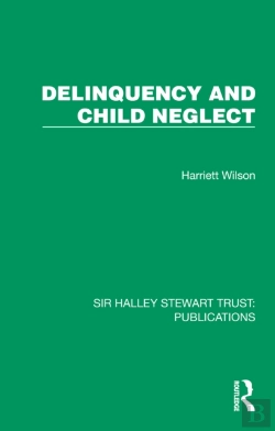 Bertrand.pt - Delinquency And Child Neglect