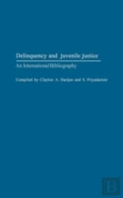 Delinquency And Juvenile Justice