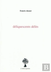 Deliquescents Delits