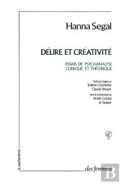 Delire Et Creativite
