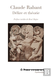 Délire Et Théorie