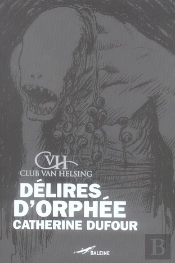 Délires D'Orphée