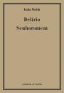 Delírio / Senhoromem