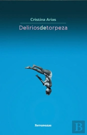 Delirios De Torpeza