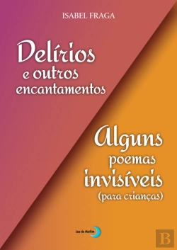 Bertrand.pt - Delírios e Outros Encantamentos