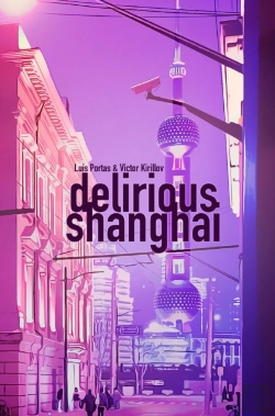 Bertrand.pt - Delirious Shanghai