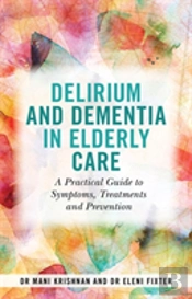 Delirium And Dem In Elderly Care