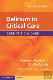 Delirium In Critical Care