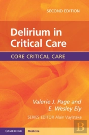 Delirium In Critical Care