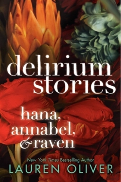 Bertrand.pt - Delirium Stories: Hana, Annabel, And Raven