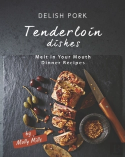 Bertrand.pt - Delish Pork Tenderloin Dishes
