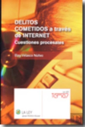 Delitos Cometidos A Traves De Internet 