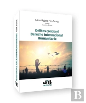 Delitos Contra El Derecho Internacional Humanitario