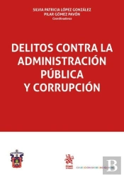 Delitos Contra La Administracion Publica Y Corrupcion