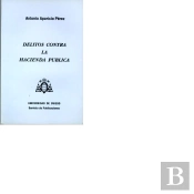 Delitos Contra La Hacienda Pública