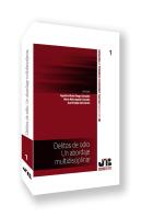 Delitos De Odio. Un Abordaje Multidisciplinar