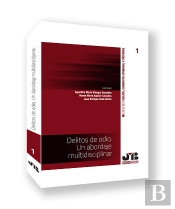Delitos De Odio. Un Abordaje Multidisciplinar