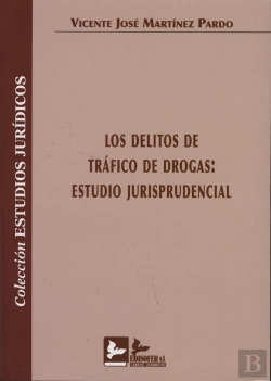 Bertrand.pt - Delitos De Tráfico De Drogas, Los