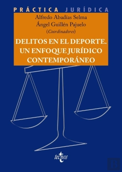 Bertrand.pt - Delitos En El Deporte. Un Enfoque Juridico Contemporaneo