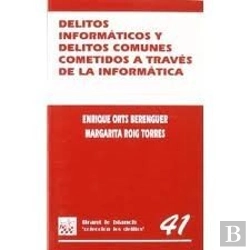 Bertrand.pt - Delitos Informáticos Y Delitos Comunes Cometidos A Través De La Informática.