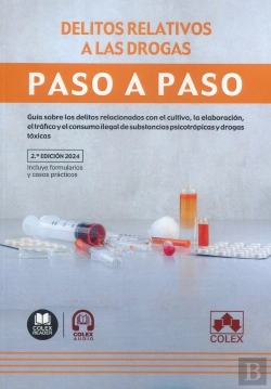 Bertrand.pt - Delitos Relativos A Las Drogas Paso A Paso 2024