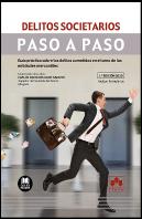 Delitos Societarios. Paso A Paso