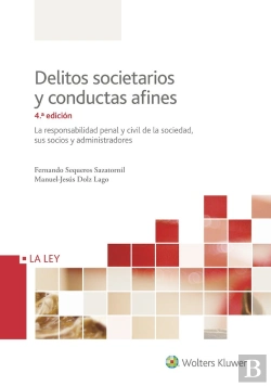 Bertrand.pt - Delitos Societarios Y Conductas Afines (4.ª Edición)