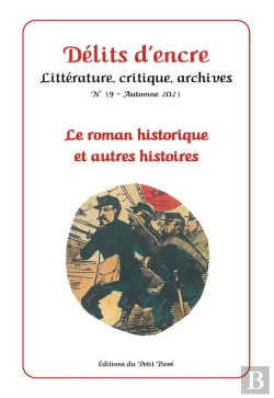 Bertrand.pt - Délits D'Encre N°39 : Le Roman Historique Et Autres Histoires