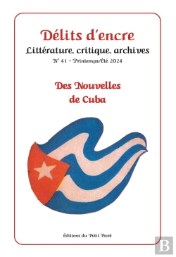 Bertrand.pt - Délits D'Encre N°41 : Des Nouvelles De Cuba