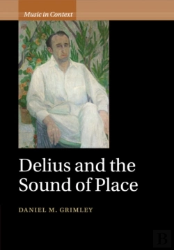 Bertrand.pt - Delius And The Sound Of Place