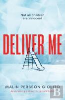 Deliver Me