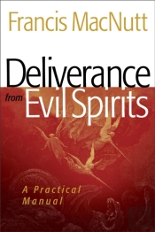 Deliverance From Evil Spirits