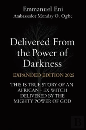 Delivered From The Power Of Darkness