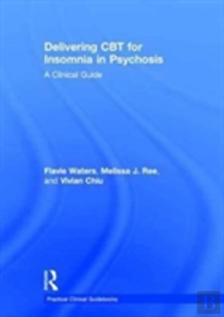 Bertrand.pt - Delivering Cbt For Insomnia In Psychosis