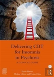 Delivering Cbt For Insomnia In Psychosis