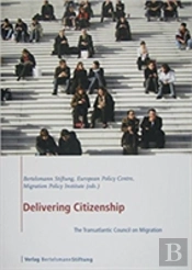 Delivering Citizenship