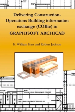 Bertrand.pt - Delivering Construction-Operations Building Information Exchange (Cobie) In Graphisoft Archicad