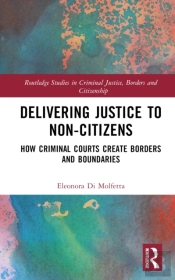 Delivering Justice To Non-Citizens