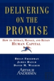 Delivering On The Promise